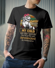 If you mess with my child with down syndrome Classic T-Shirt lifestyle-mens-crewneck-front-6