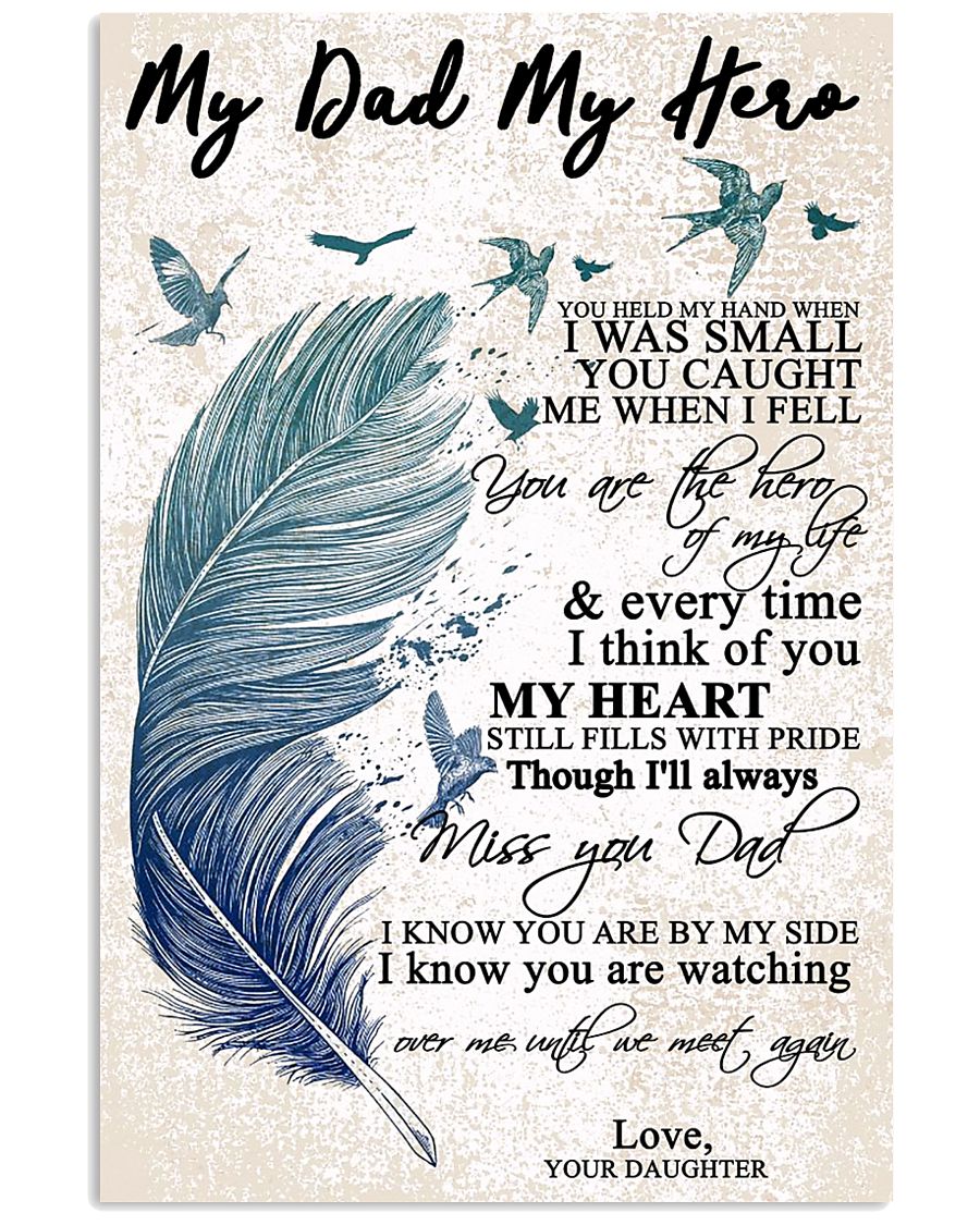 MY DAD MY HERO 16x24 Poster
