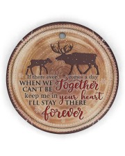 Mom To Daughter If There Ever Comes A Day Circle ornament - single (wood) thumbnail