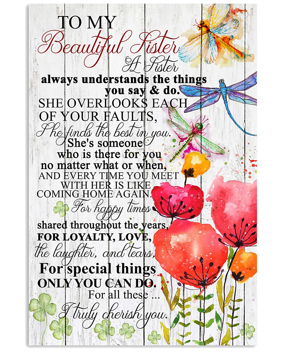 TO MY BEAUTIFUL SISTER 16x24 Poster