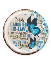 To My Daughter-in-law - Butterfly - Gift of Life Circle ornament - single (porcelain) front