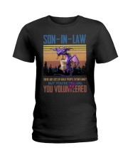 SON-IN-LAW - DRAGON -VINTAGE - YOU VOLUNTEERED Ladies T-Shirt thumbnail