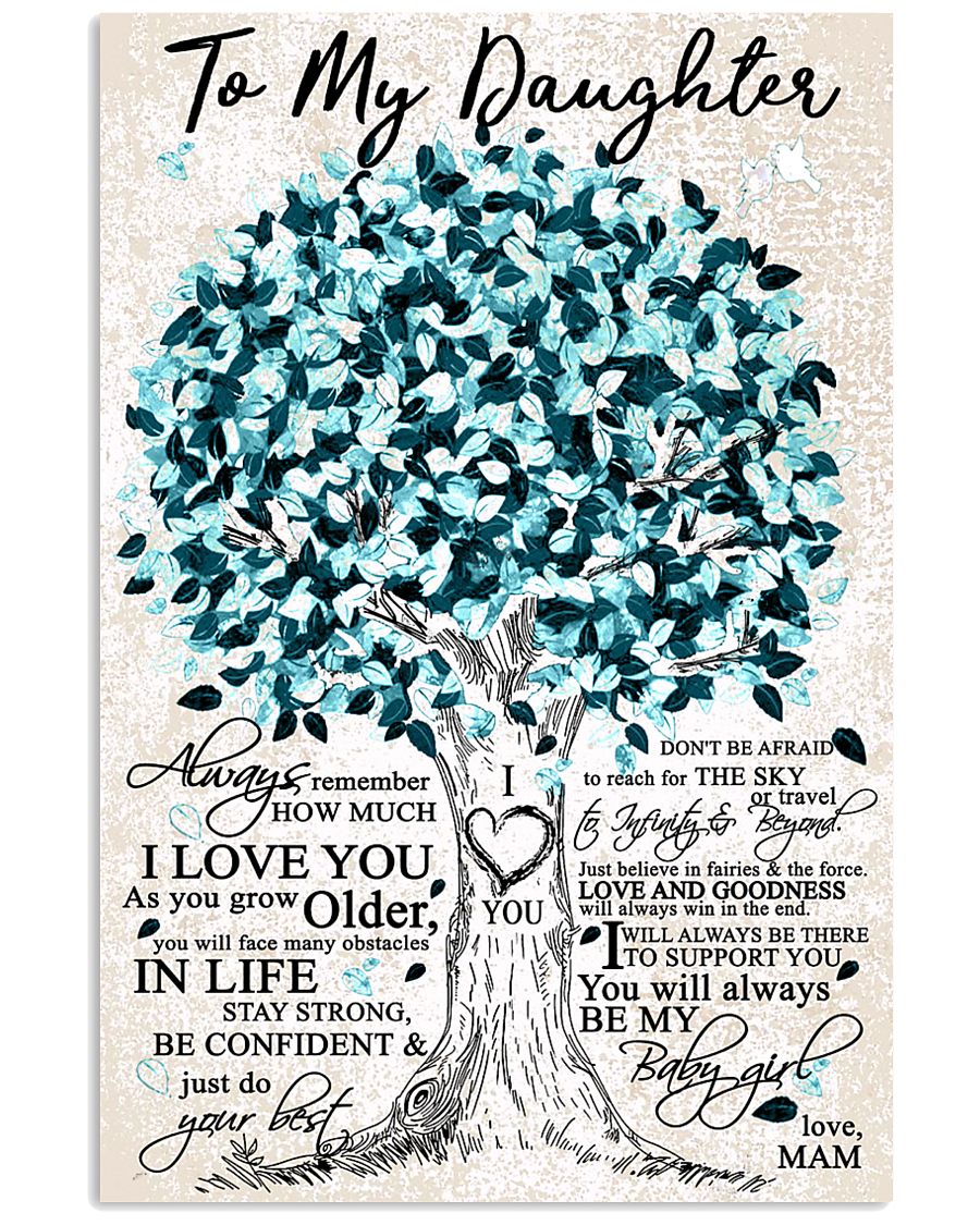 TO MY DAUGHTER 16x24 Poster