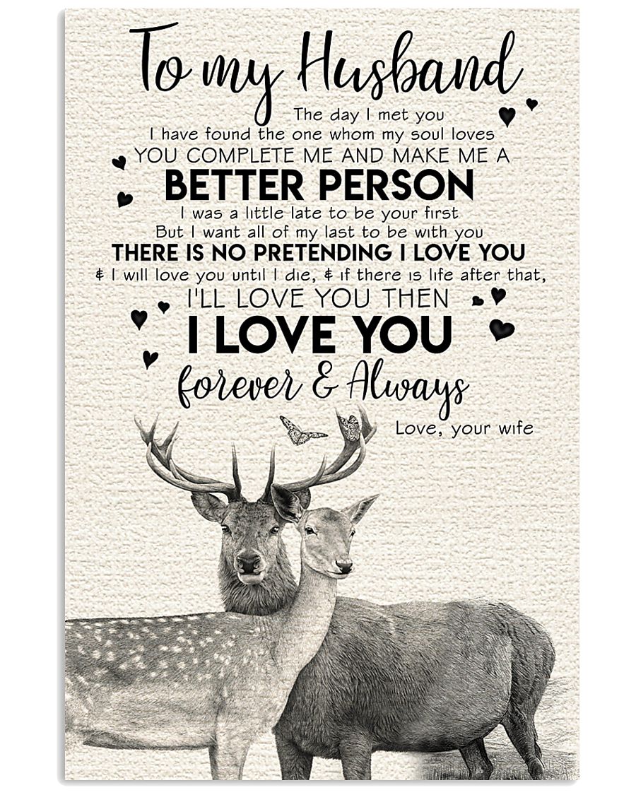 POSTER - TO MY HUSBAND - DEER - THE DAY I MET YOU 16x24 Poster