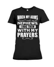 When my arms can't reach my nephews Premium Fit Ladies Tee thumbnail