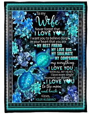 To My Wife - I Want You To Believe Deep In Your Large Fleece Blanket - 60" x 80" front