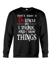 That's what a Druncle do Crewneck Sweatshirt thumbnail