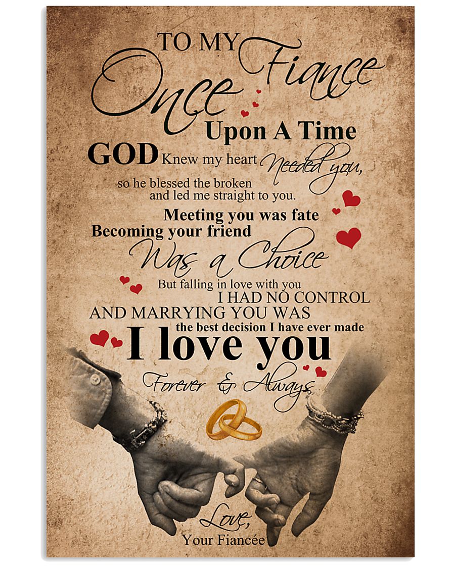 TO MY FIANCE 16x24 Poster