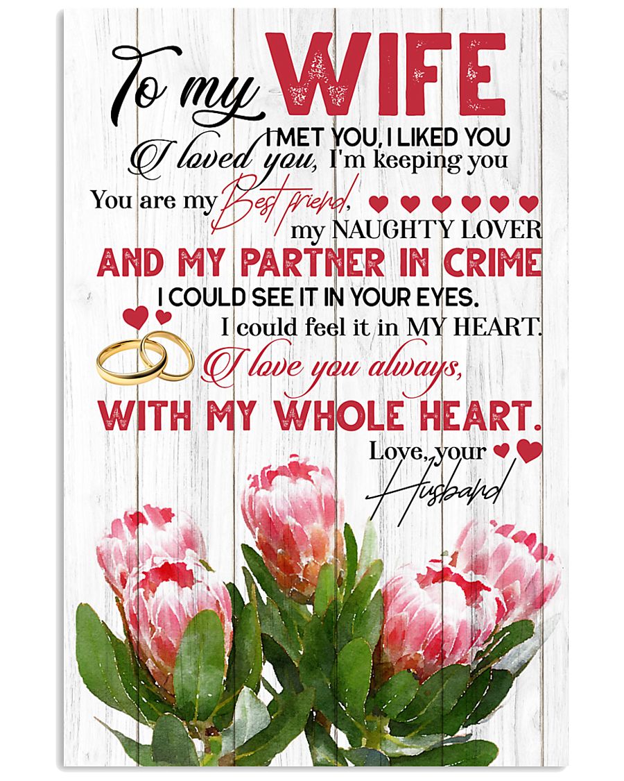 TO MY WIFE - KING PROTEA - I LOVE YOU 16x24 Poster