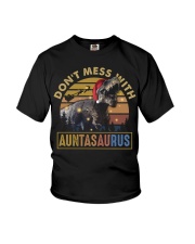Auntasaurus - Don't Mess With Youth T-Shirt front
