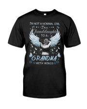 Angel - Grandma - I'm Not A Normal Girl - T-Shirt Classic T-Shirt front