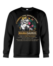 5 things you should know about this Mamasaurus Crewneck Sweatshirt thumbnail