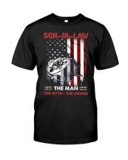 SON-IN-LAW - FISHING - THE MAN THE MYTH Classic T-Shirt front