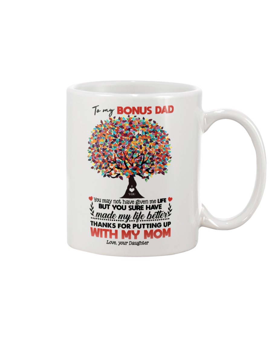 DAUGHTER TO BONUS DAD Mug