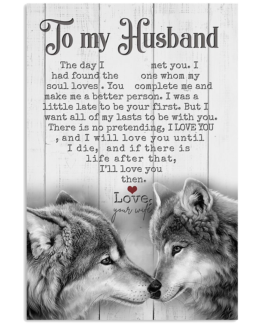 TO MY HUSBAND - WOLF - THE DAY I MET YOU 16x24 Poster