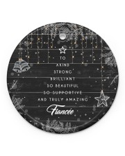 To Fiance'e Christmas - To A Kind Strong Circle ornament - single (porcelain) front