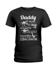 DAD - WHITE LETTERS IN BLACK - FAVORITE DINOSAUR Ladies T-Shirt thumbnail