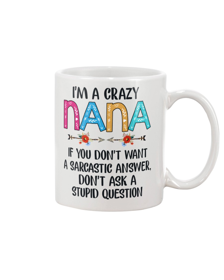 I'M A CRAZY NANA Mug