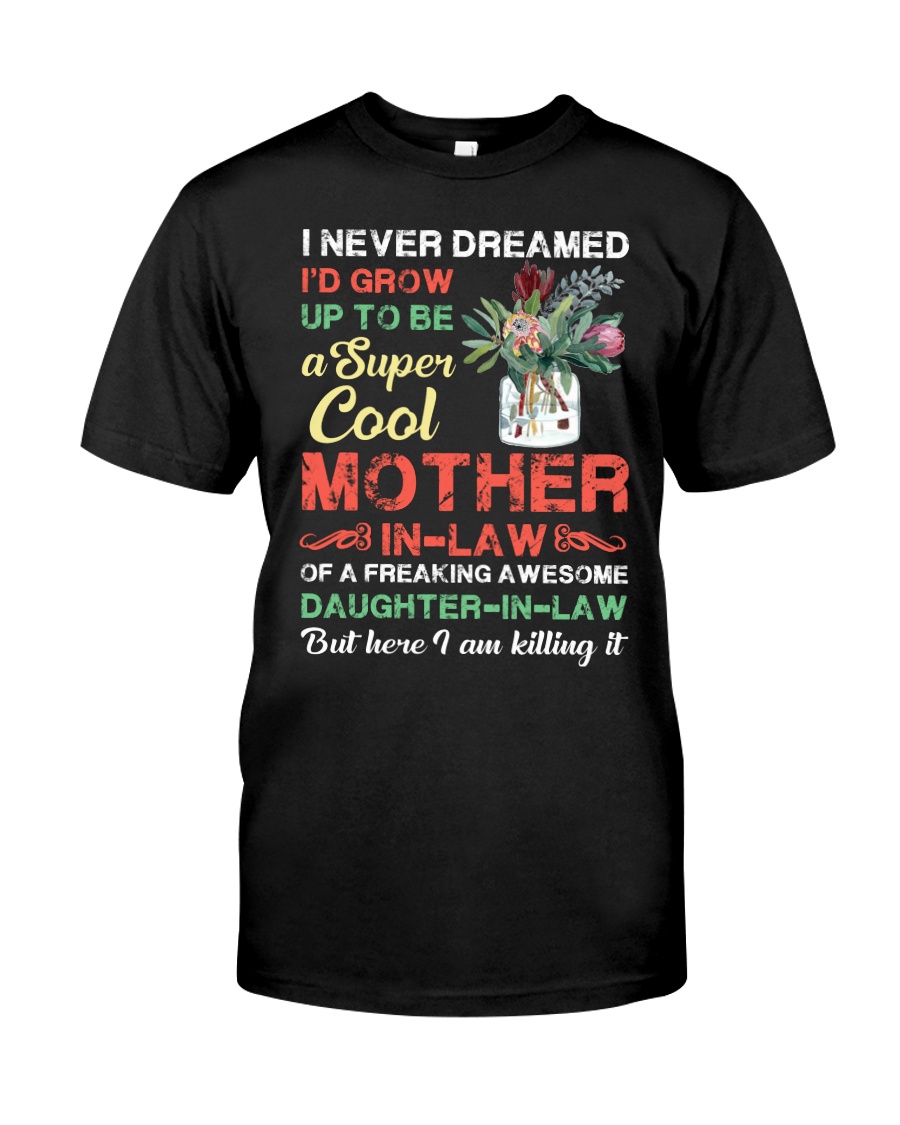 A SUPER COOL MOTHER-IN-LAW - PROTEA - VINTAGE Classic T-Shirt