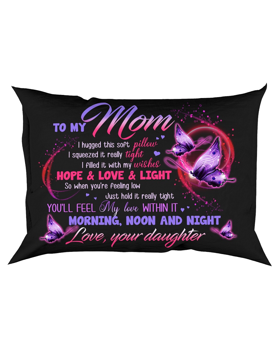 PILLOW - TO MY MOM - MY LOVE WITHIN IT Rectangular Pillowcase