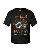 BEING DAD IS HONOR- PAPA IS PRICELESS Youth T-Shirt thumbnail