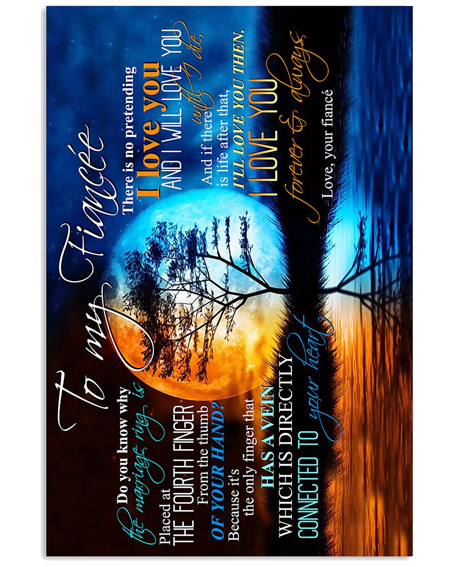 TO MY FIANCE'E 16x24 Poster
