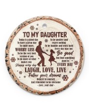 Christmas - To My Daughter - Today Is A good Day Circle ornament - single (porcelain) front
