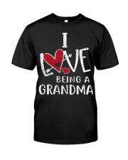Grandma - I Love Being A Grandma - T-Shirt Classic T-Shirt front