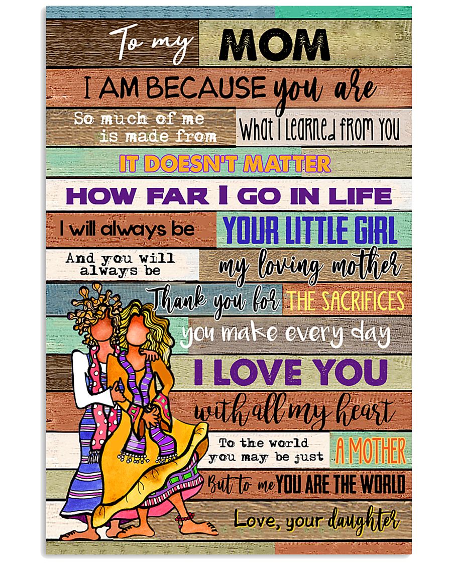 TO MY MOM - HIPPIE - MY LOVING MOTHER 16x24 Poster