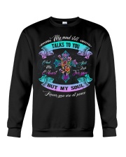 Angel - Family - My Mind Still Talks To You Crewneck Sweatshirt tile