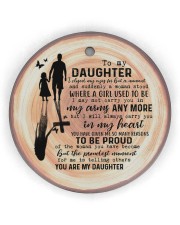 To My daughter - I Closed My Eyes For Circle Ornament (Wood tile