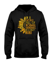 In a world full of normal grandmas Be a crazy nana Hooded Sweatshirt thumbnail