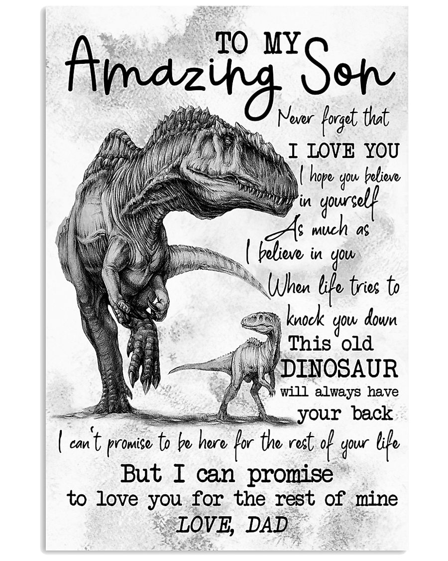 POSTER - TO MY SON - DINO - I HOPE 16x24 Poster