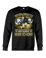 Trucker - Father And Daughter Not Always Eyes Crewneck Sweatshirt tile