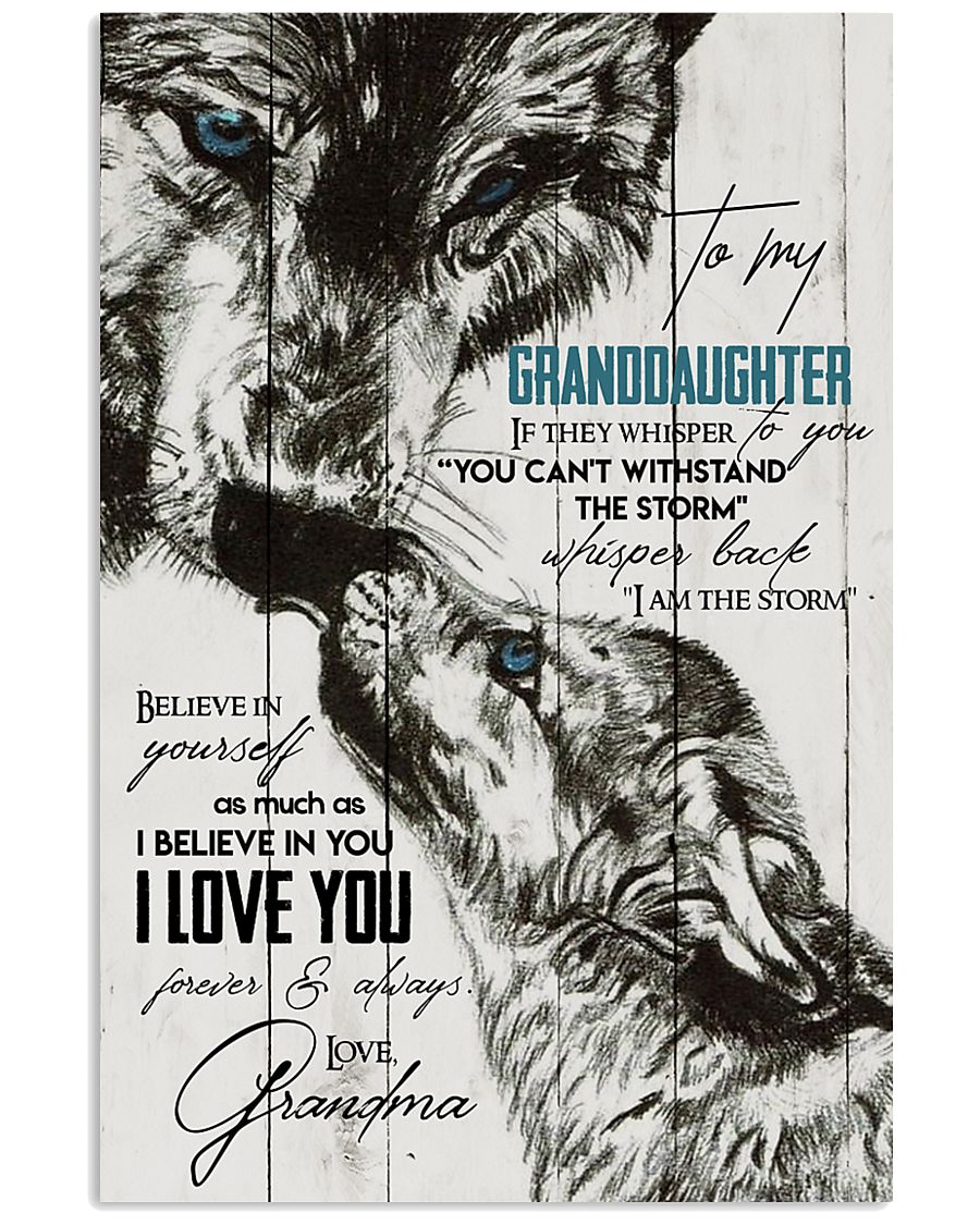 TO MY GRANDDAUGHTER 16x24 Poster