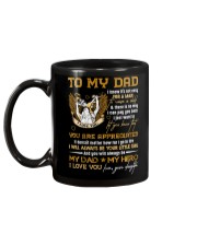 TO MY DAD - YOU ARE APPRECIATED Mug back