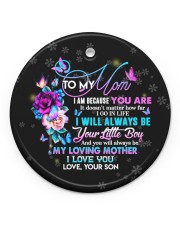 To My Mom - Circle Ornament Circle ornament - single (porcelain) front
