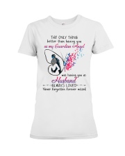 MY ANGEL HUSBAND - NEVER FORGOTTEN FOREVER MISSED Premium Fit Ladies Tee tile