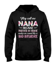 They call me Nana Hooded Sweatshirt thumbnail