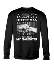FATHER AND DAUGHTER - ASKED GOD - BETTER MAN Crewneck Sweatshirt thumbnail