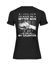 FATHER AND DAUGHTER - ASKED GOD - BETTER MAN Premium Fit Ladies Tee thumbnail