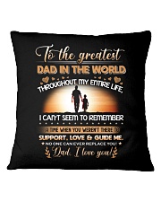 TO THE GREATEST DAD IN THE WORLD Square Pillowcase thumbnail