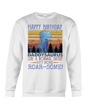 T-SHIRT - DINO - HAPPY BIRTHDAY DADDYSAURUS Crewneck Sweatshirt tile