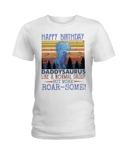 T-SHIRT - DINO - HAPPY BIRTHDAY DADDYSAURUS Ladies T-Shirt tile