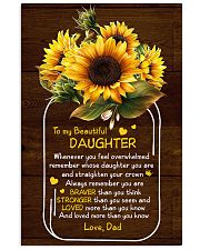 Dad To Daughter - Whenever You Feel Overwhelmed 16x24 Poster front
