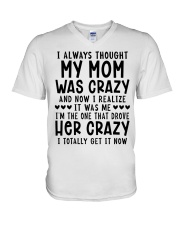 I always thought my mom was crazy V-Neck T-Shirt tile