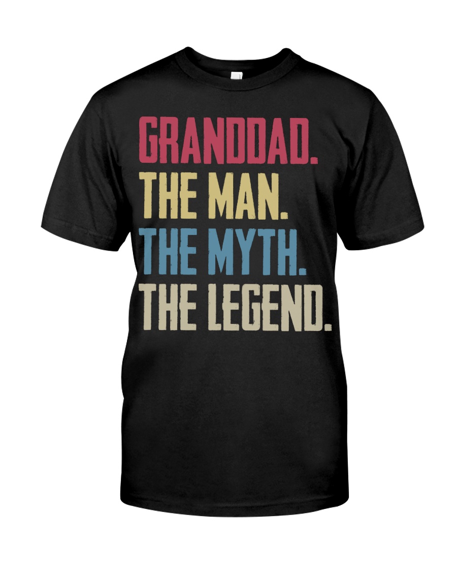 GRANDDAD - THE MYTH - THE LEGEND Classic T-Shirt