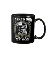I asked god for a best friend He sent me My son Mug thumbnail