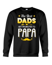 BEST DADS - PROMOTED - PAPA Crewneck Sweatshirt thumbnail