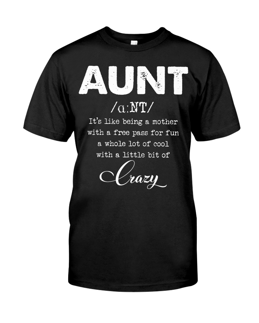 Aunt Classic T-Shirt
